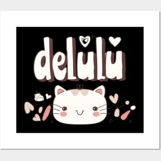 Delulu Kawaii Cat Posters and Art